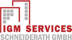 IGM Services Schneiderath GmbH - Gebäudereinigung mit IGM Services